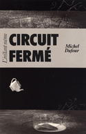 Circuit fermé